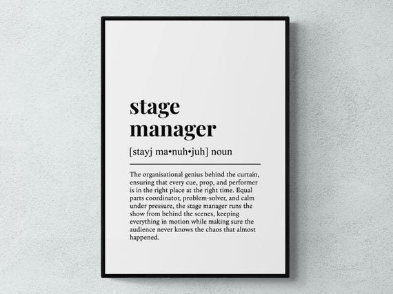 Stage Manager Funny Definition Job Work Gift Wall Art Print