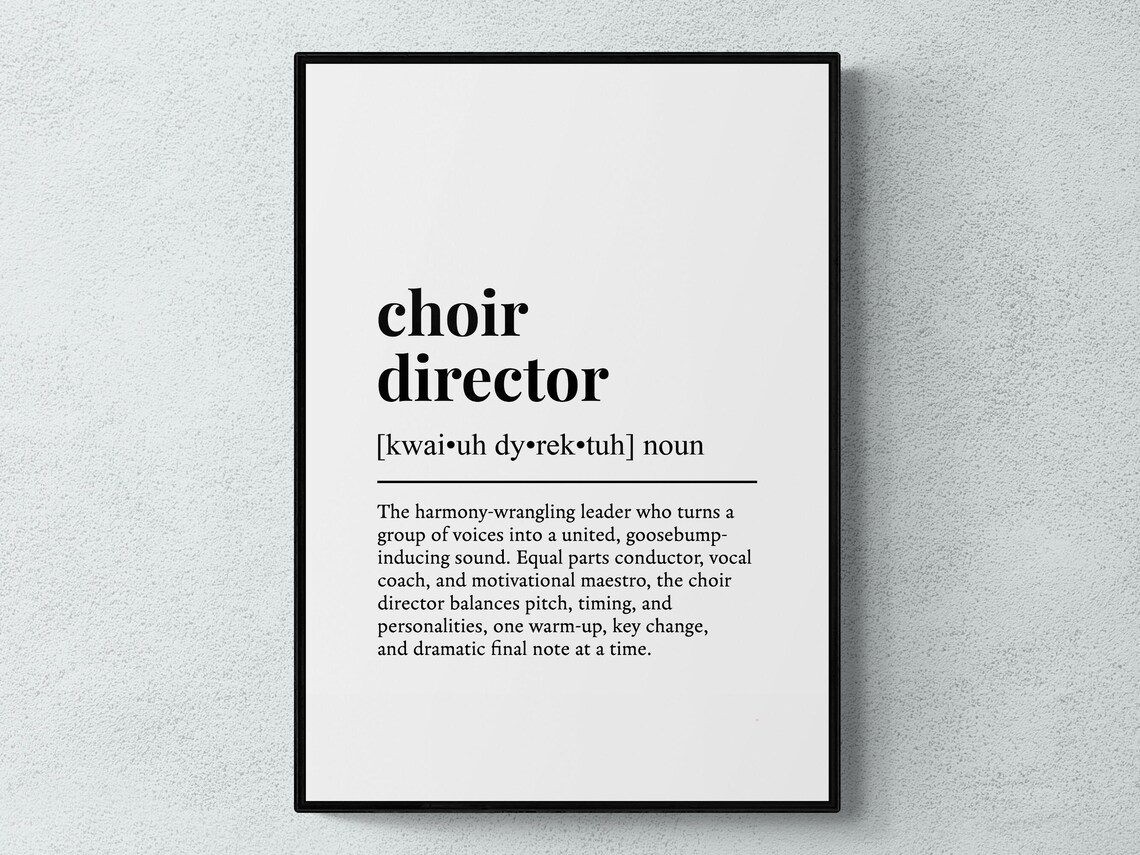 Choir Director Funny Definition Art Print