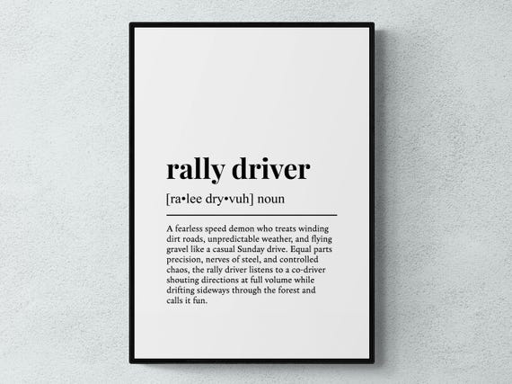 Rally Driver Funny Definition Sport Gift Wall Art Print