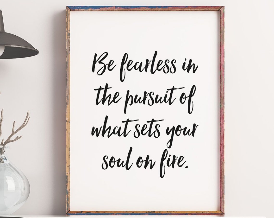 Be Fearless In The Pursuit Calligraphy Inspirational Quote Poster - Image 3