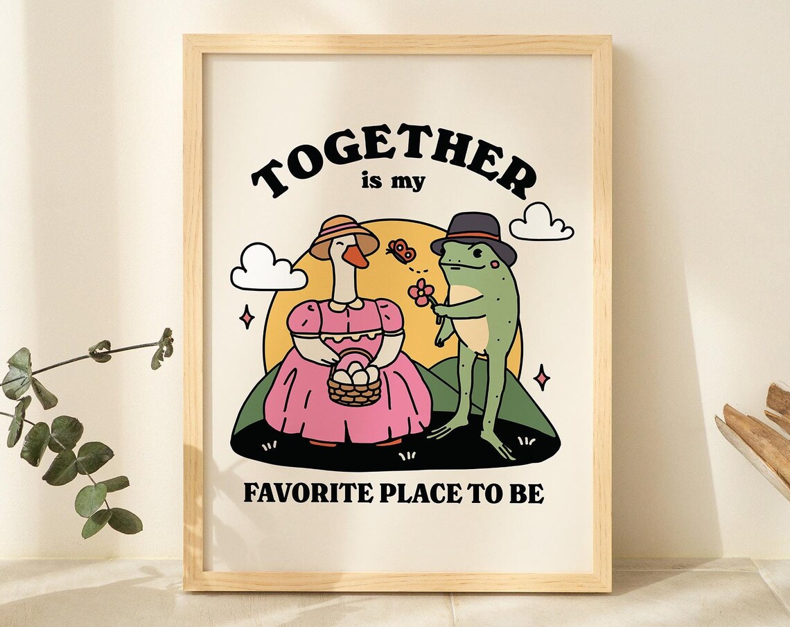 Together Is My Favorite Place to Be Cute Goose Frog Retro Poster