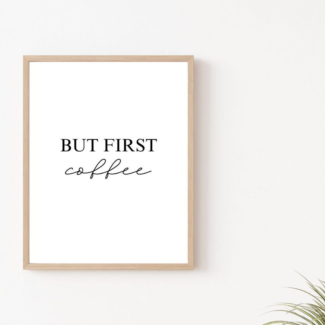 But First Coffee Classic Serif Script Kitchen Typographic Poster - Image 2