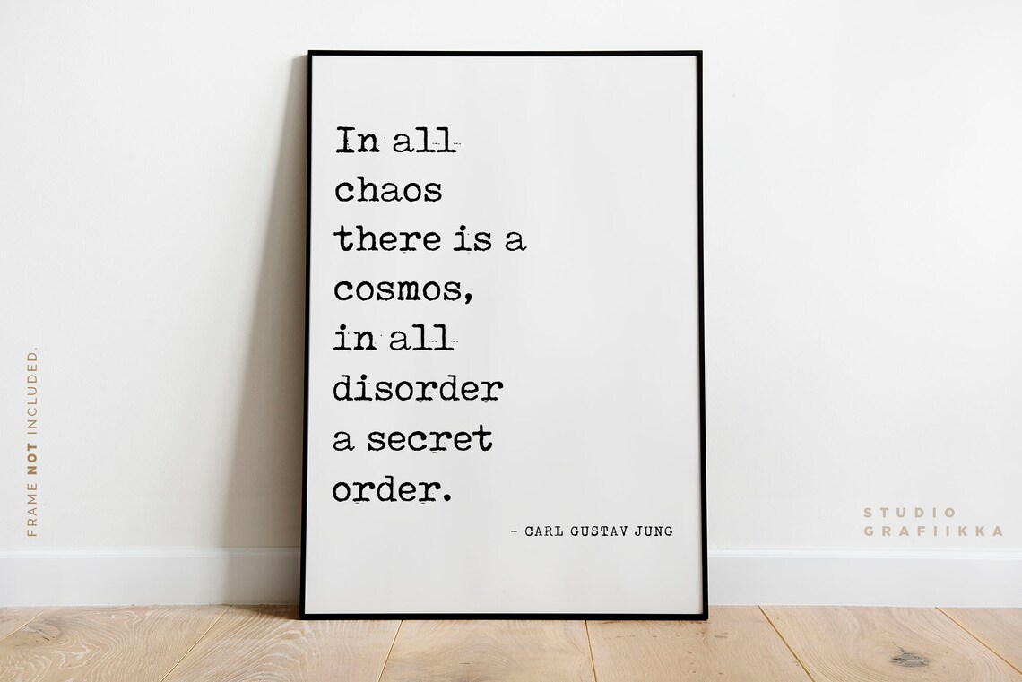 In All Chaos There Is A Cosmos Jung Quote Minimalist Typography Poster - Image 2