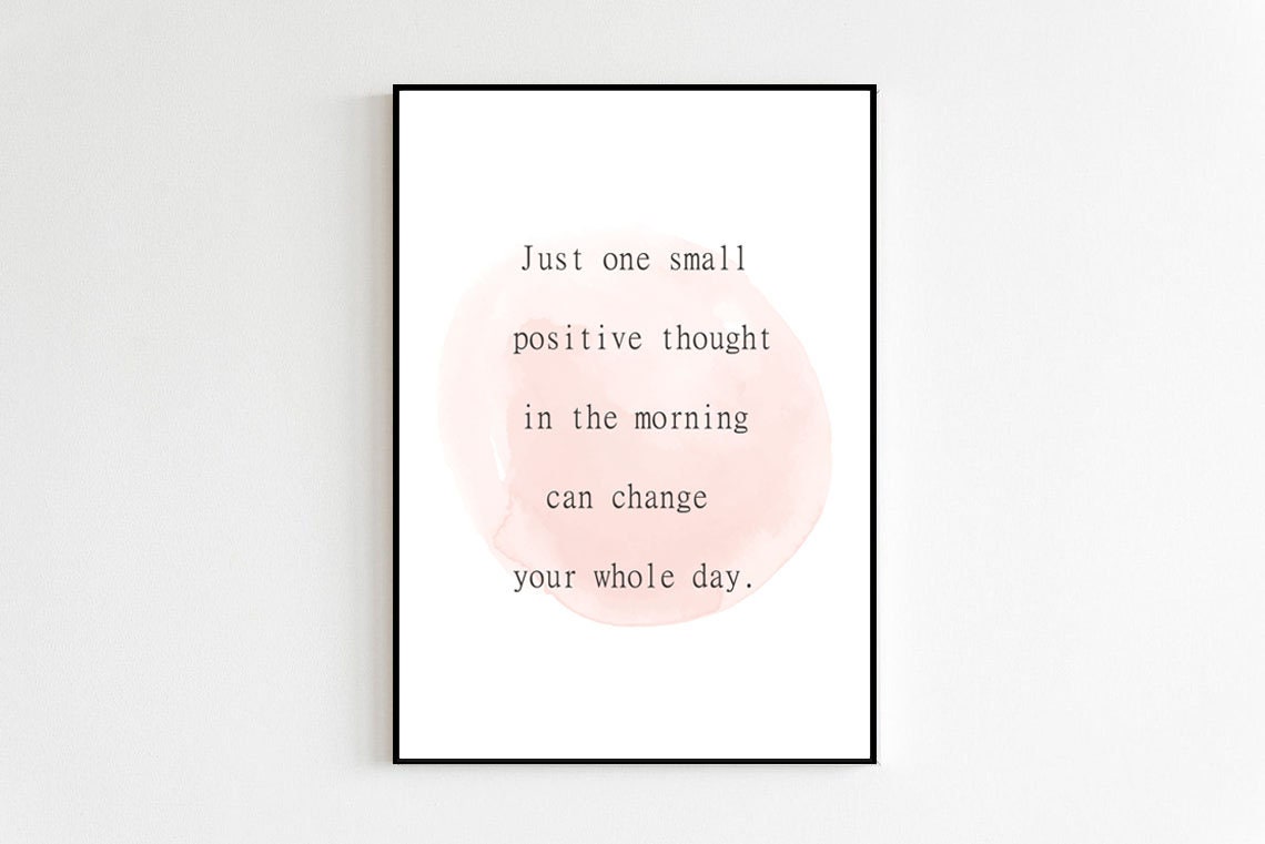 Positive Thought Morning Pink Watercolor Inspirational Quote Poster