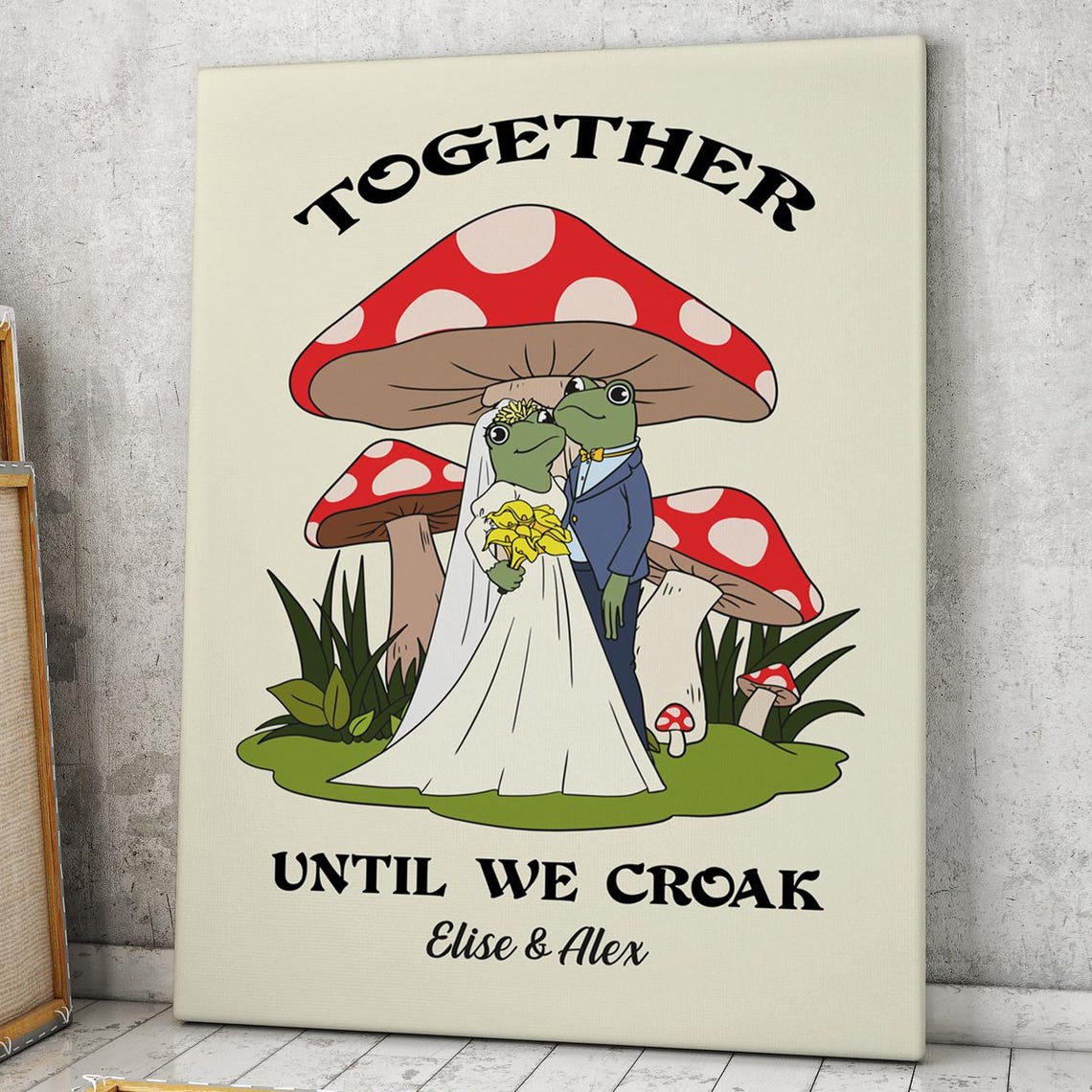 Together Until We Croak Frog Bride Groom Wedding Custom Poster