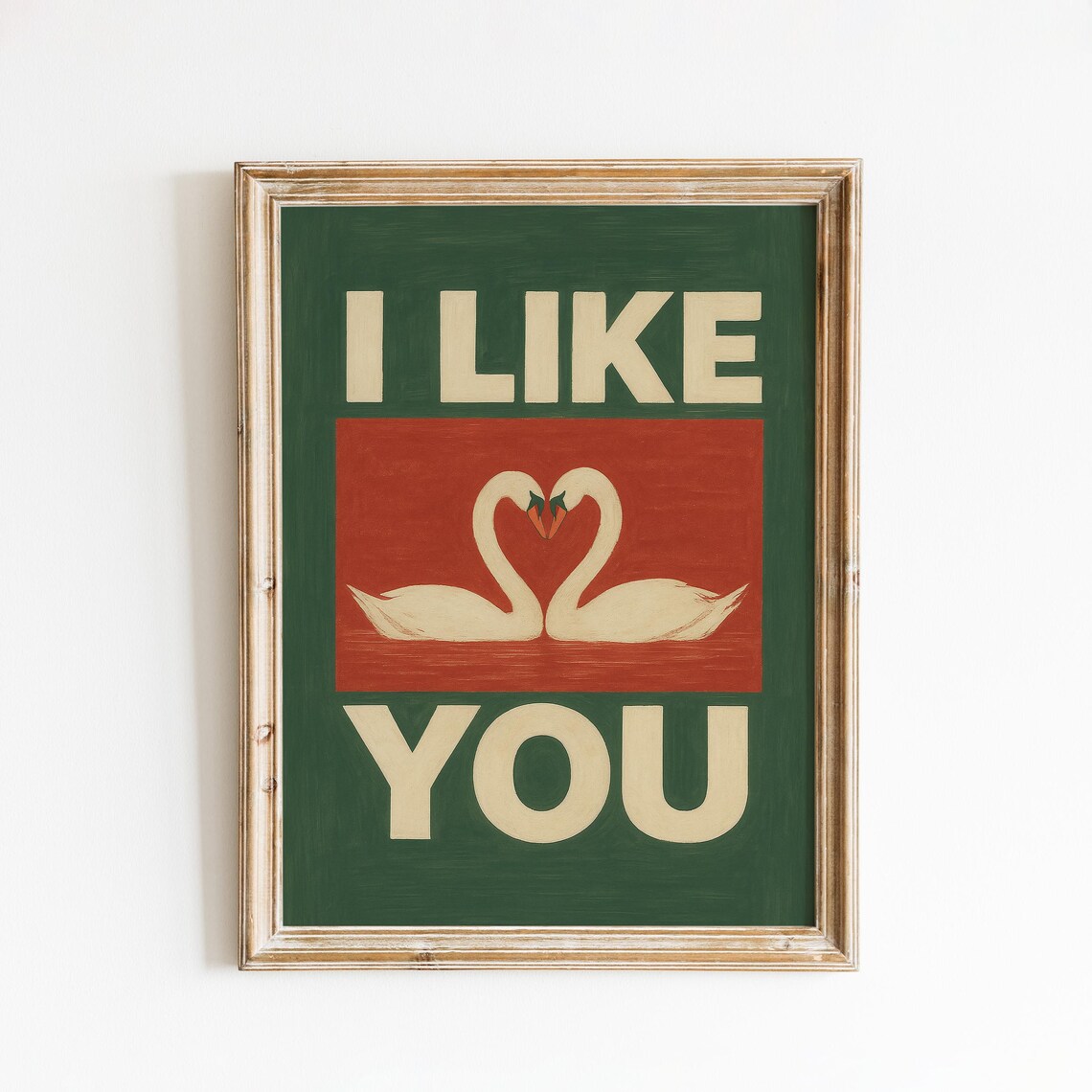 I Like You Retro Swan Heart Love Quote Green Red Vintage Poster