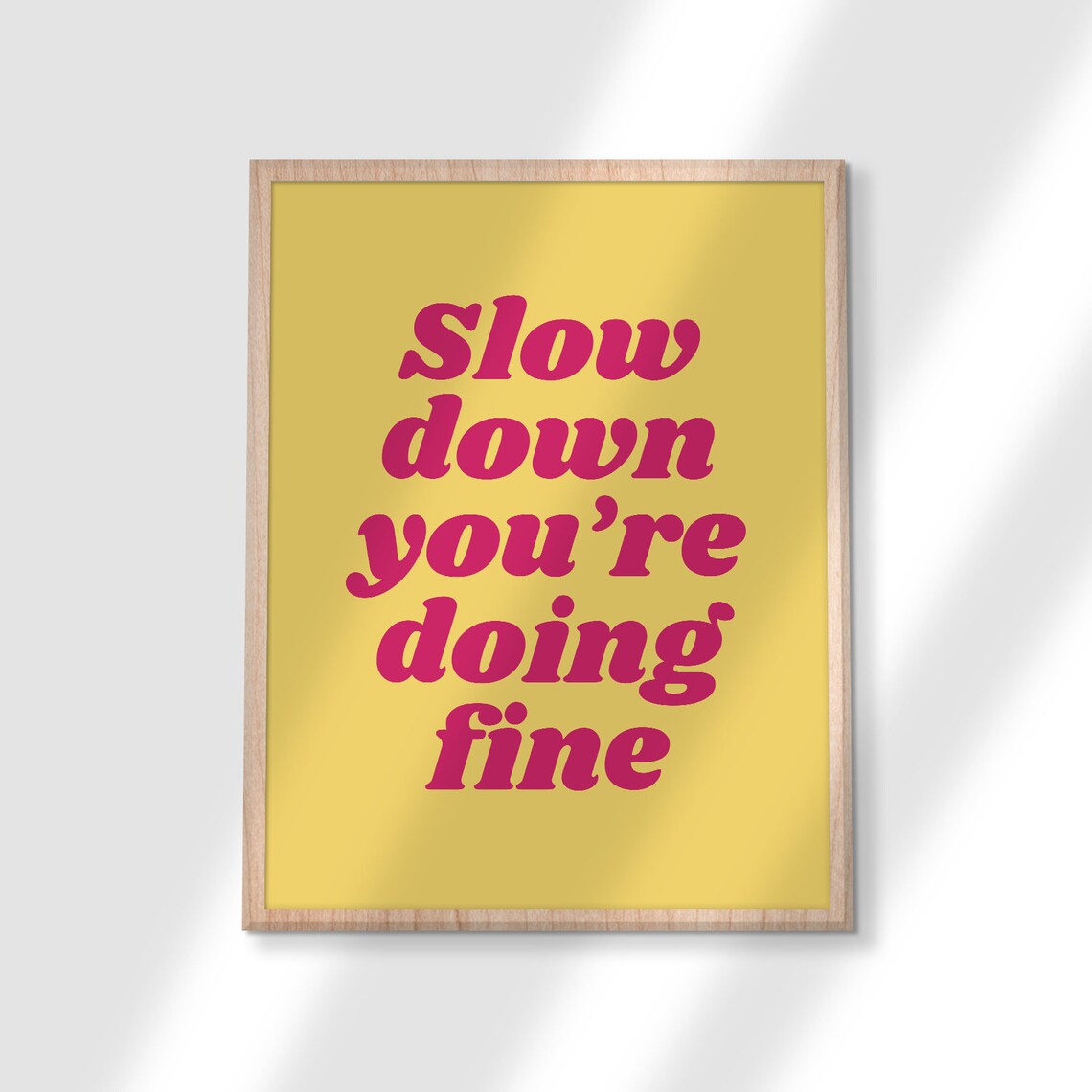 Slow Down You Are Doing Fine Yellow Retro Mental Health Poster - Image 3
