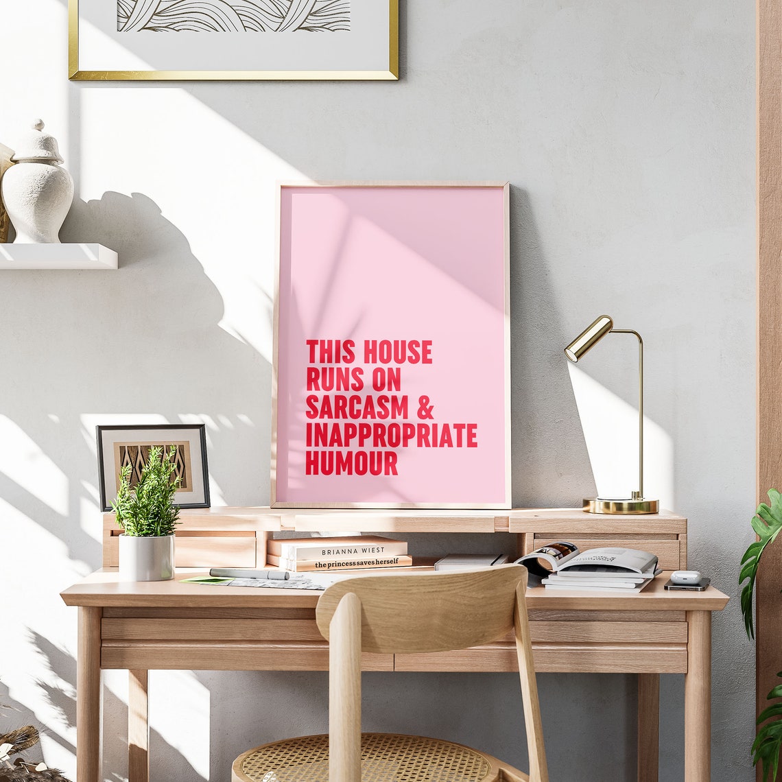 This House Runs On Sarcasm And Inappropriate Humour Pink Poster - Image 3