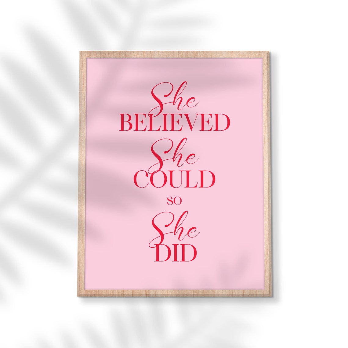 She Believed She Could So She Did Pink Red Empowerment Wall Poster - Image 3