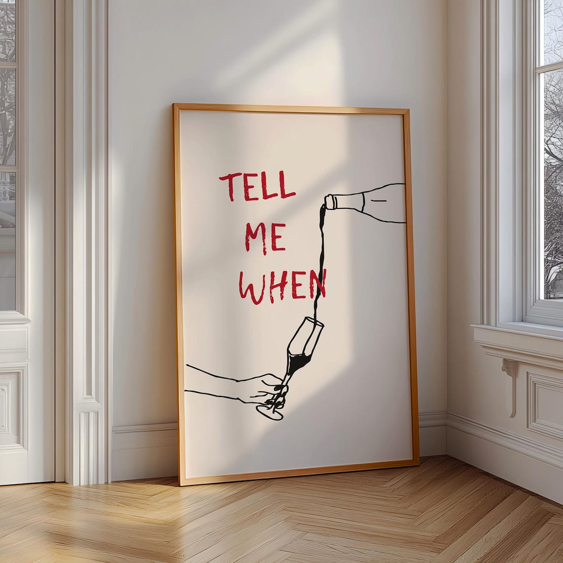 Tell Me When Wine Pour Funny Bar Cart Line Art Kitchen Wall Poster