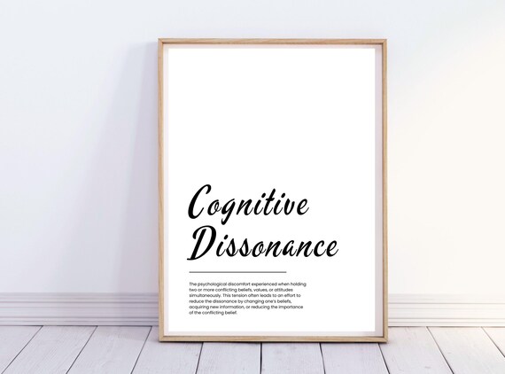 Cognitive Dissonance Definition Poster Minimalist Mental Health Print Psychology Wall Art Positive Quote Design
