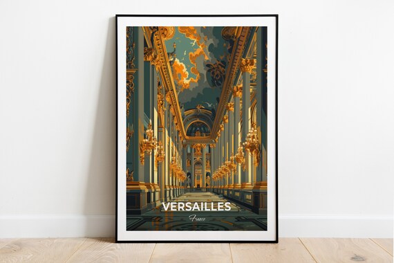 Versailles France Opulent Golden Palace Hall Interior Travel Poster