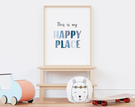 This Is My Happy Place Blue Nursery Playroom Sign Wall Poster