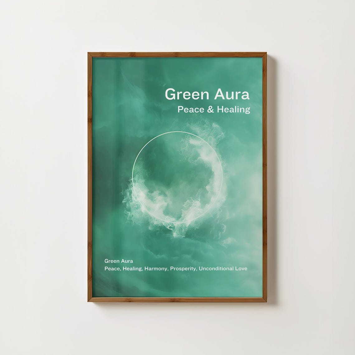 Green Aura Peace and Healing Bold Spiritual Affirmation Poster