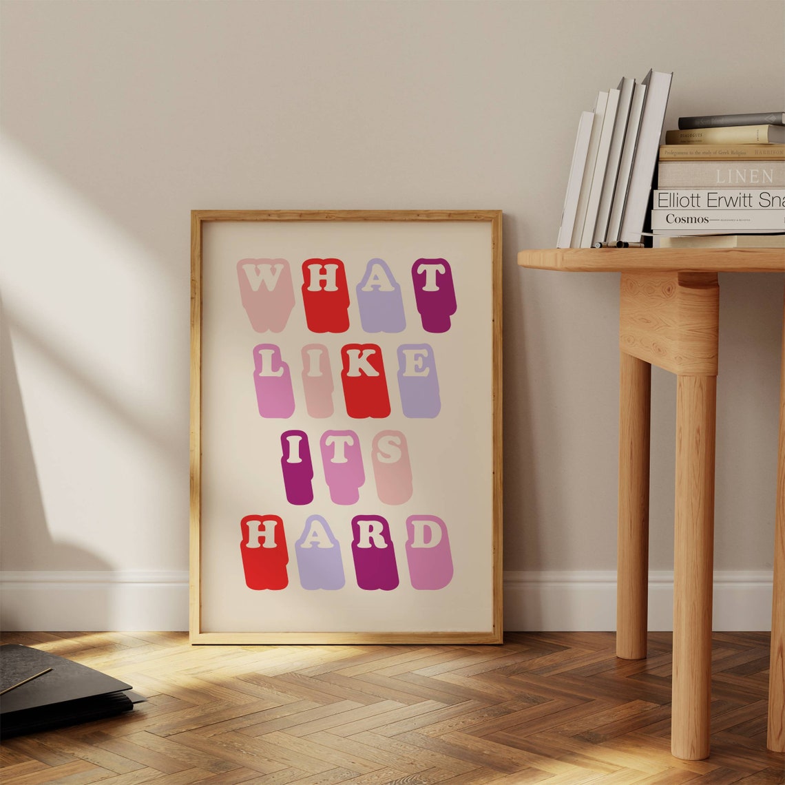 What Like Its Hard Bold Typography Colour Block Quote Poster - Image 3