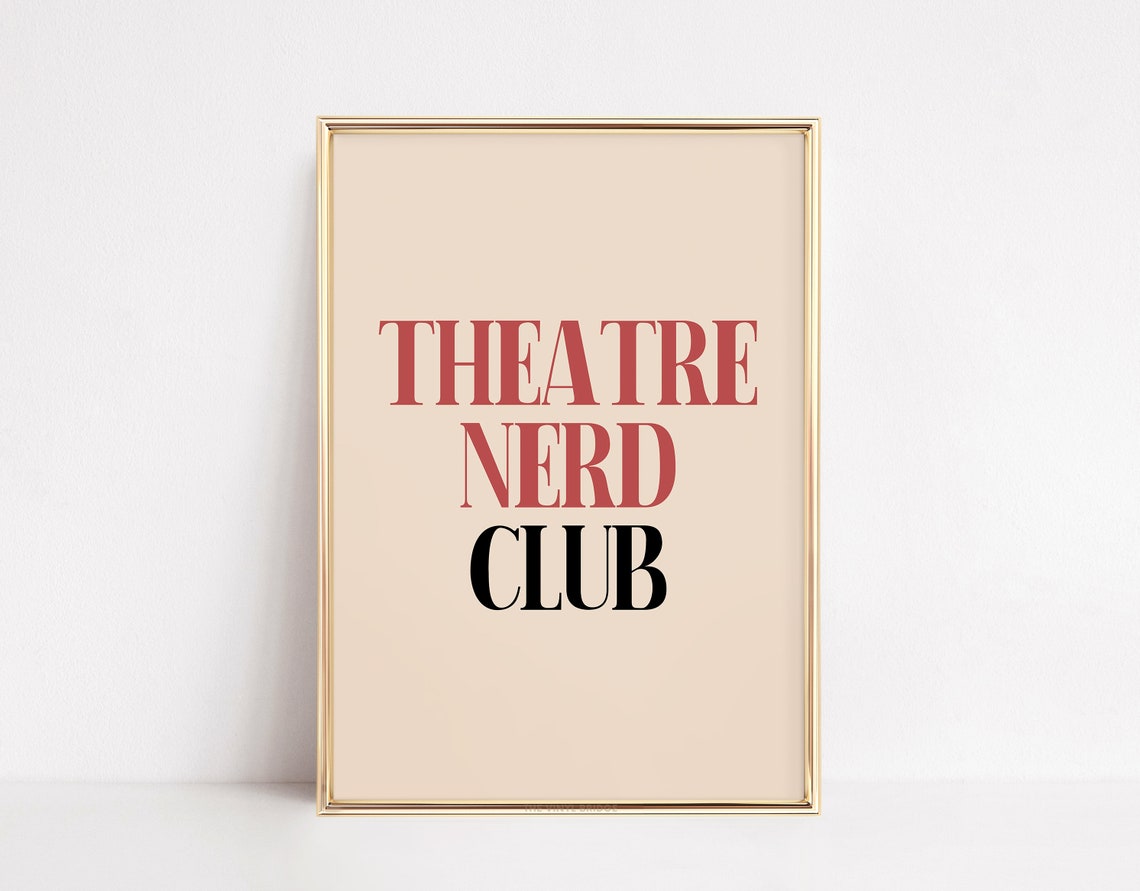 Theatre Nerd Club Red Black Typography Broadway Drama Kid Poster