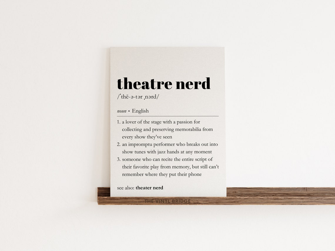 Theatre Nerd Dictionary Definition Drama Club Typography Poster - Image 2
