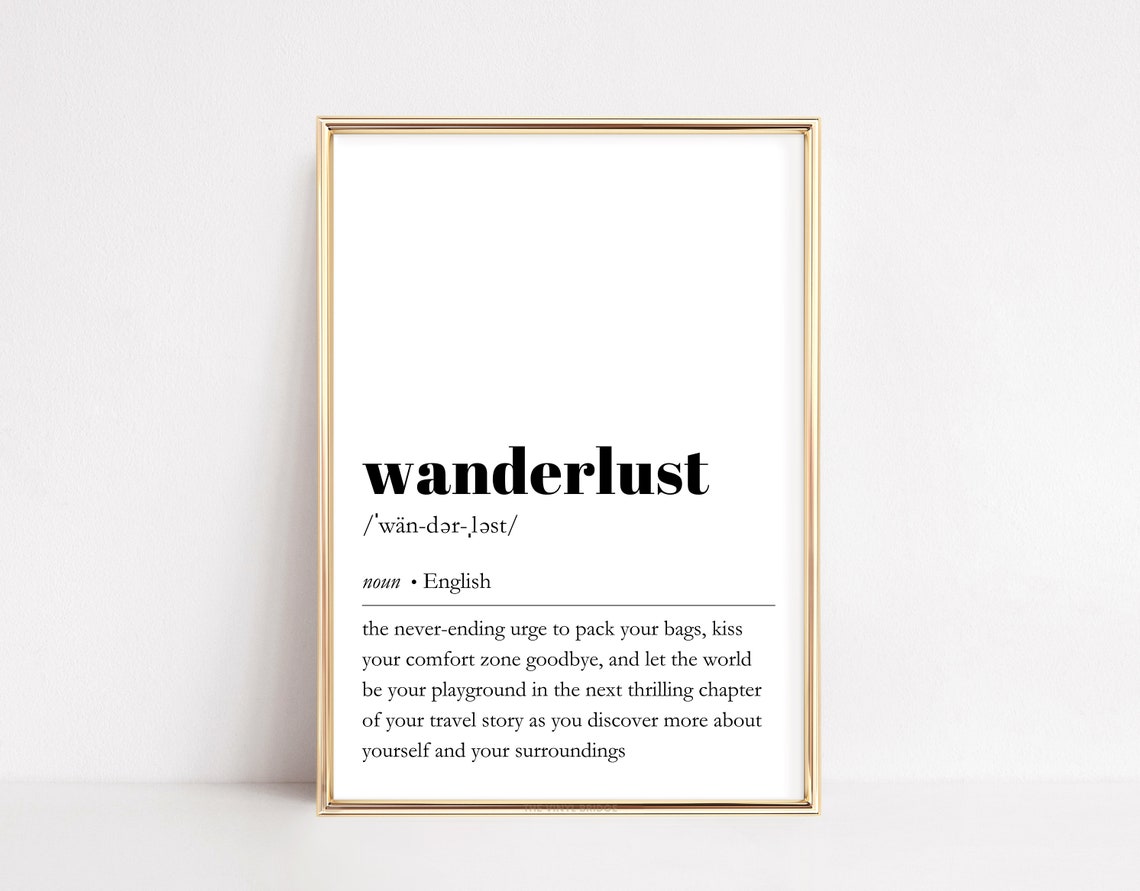Wanderlust Definition Dictionary Travel Urge Adventure Quote Poster