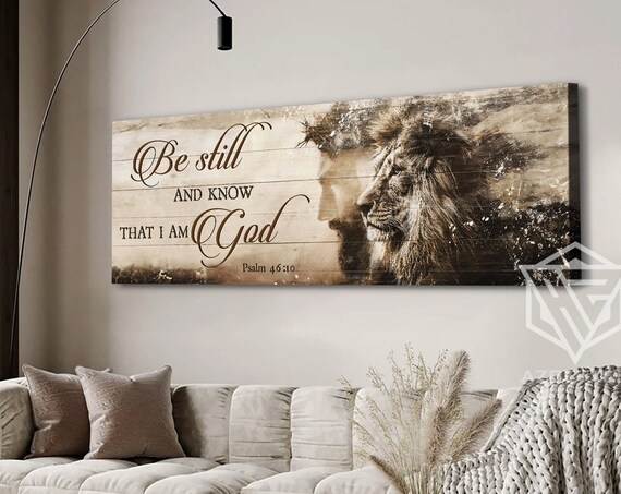 Be Still Psalm 46 10 Lion Of Judah Jesus Rustic Scripture Verse Poster