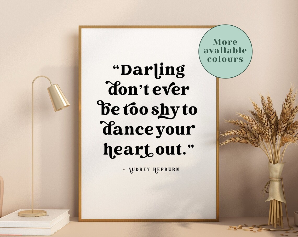 Audrey Hepburn Quote, Minimalist Poster Print