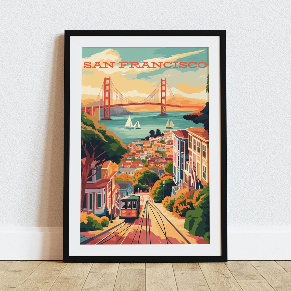 San Francisco California Golden Gate Bridge Cable Car Travel Poster
