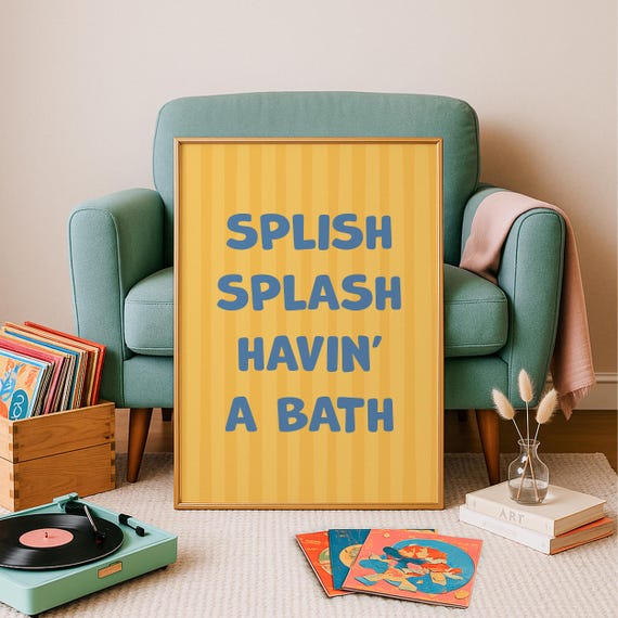 Splish Splash Havin A Bath Poster Funny Kids Bathroom Print Dopamine Decor Cute Wall Art Quote