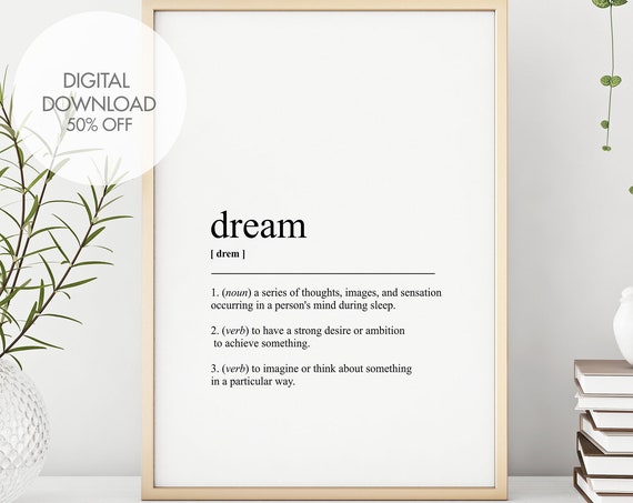 Dream Definition Print Dream Dictionary Art Goal Setting Inspiration Mindset Prints Minimalist Wall Art Instant