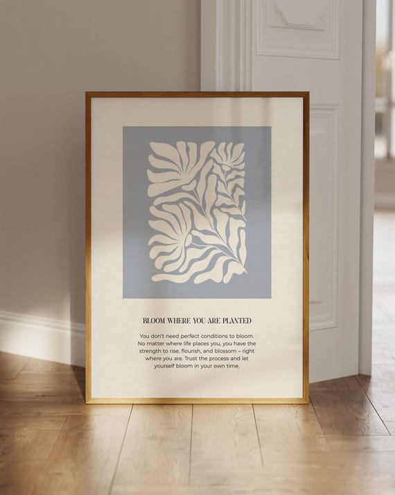 Inspirational Quote Wall Art Blooming Poster