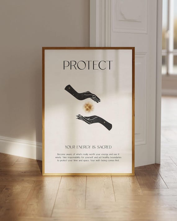 Protect Your Energy Spiritual Poster, Positive Art Print