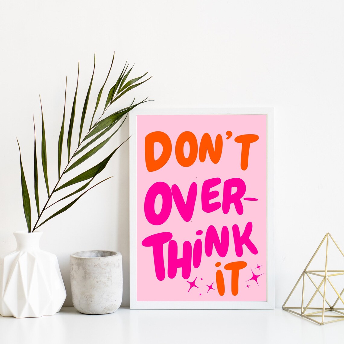 Don't Overthink It Quote Print, Preppy Dorm Decor - Image 2