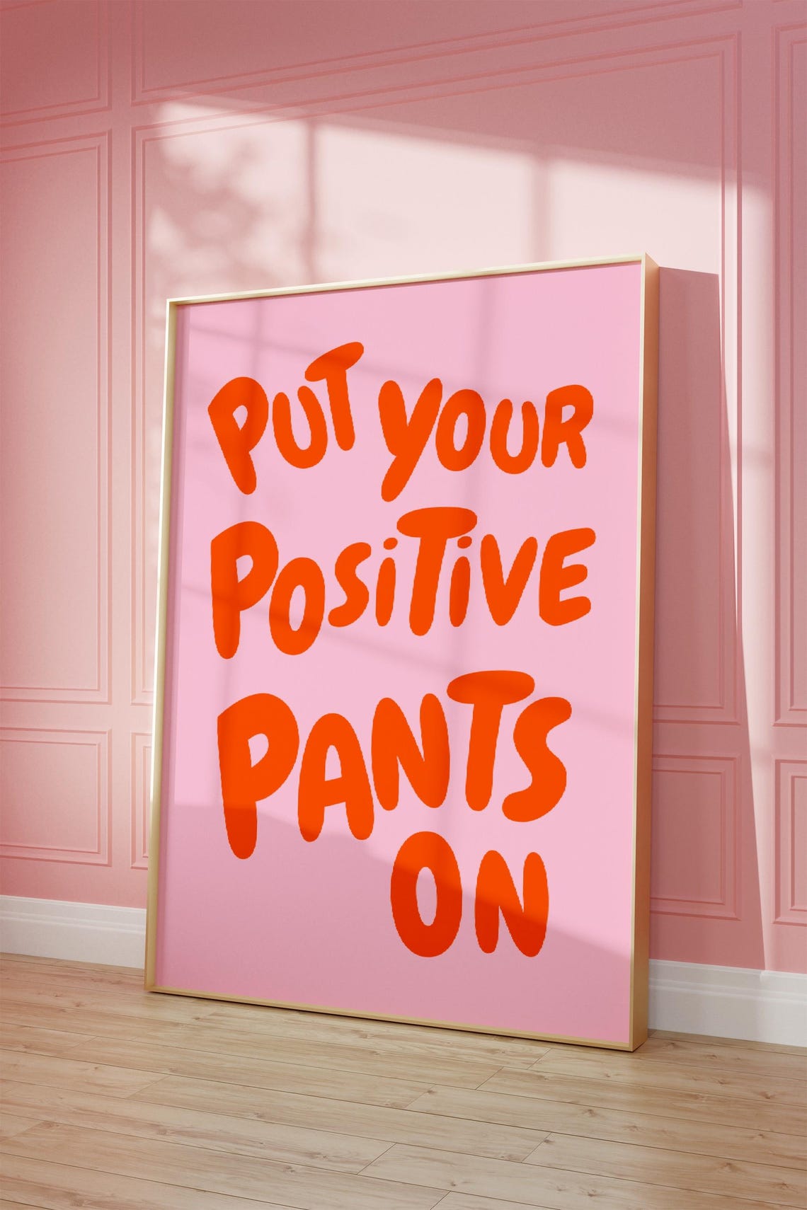 Put Your Positive Pants On Orange Pink Trendy Affirmation Poster - Image 2