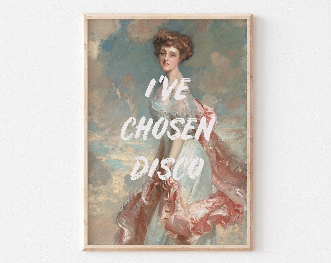 Disco Quote Vintage Renaissance Woman Art Print