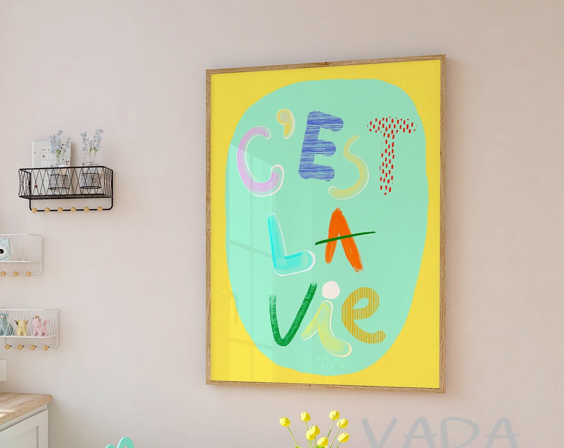 C Est La Vie Colorful Hand Drawn Letters Cheerful Quote Art Poster - Image 3