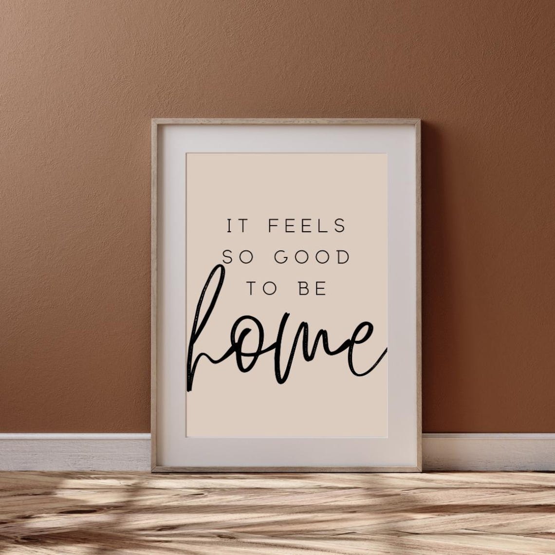 It Feels So Good to Be Home Cozy Script Typography Quote Poster - Image 3