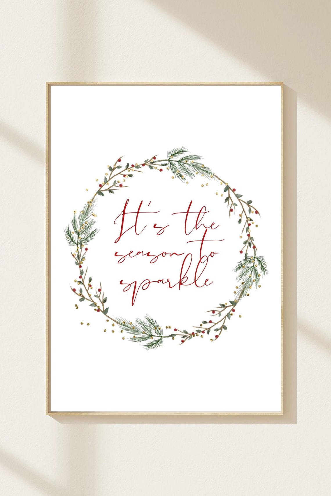 Its The Season To Sparkle Berry Pine Wreath Christmas Poster