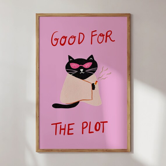 Good For The Plot Funny Black Cat Pink Sunglasses Wall Poster