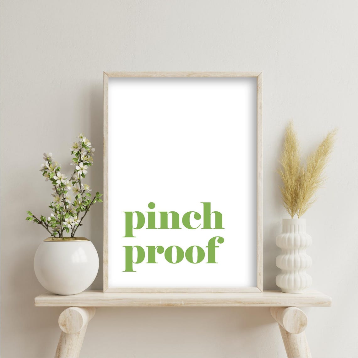 St Patrick's Day Pinch Proof Green Serif Funny Quote Modern Poster