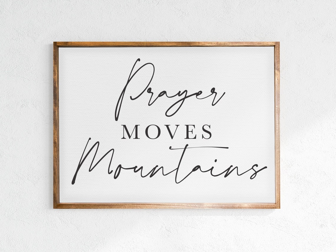 Prayer Moves Mountains Religious Script Quote Wall Art Decor
