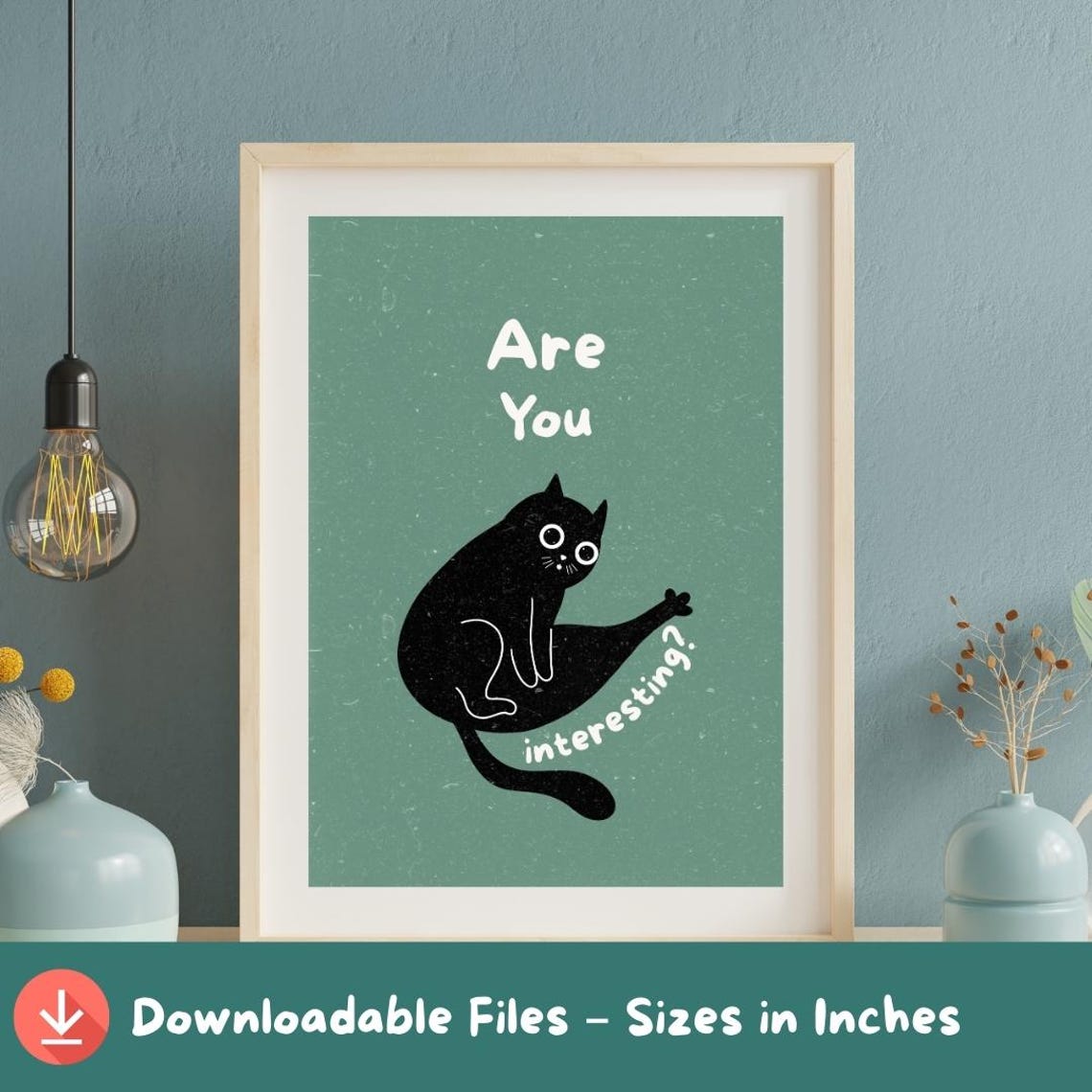 Are You Interesting Sassy Black Cat Green Funny Quote Wall Art