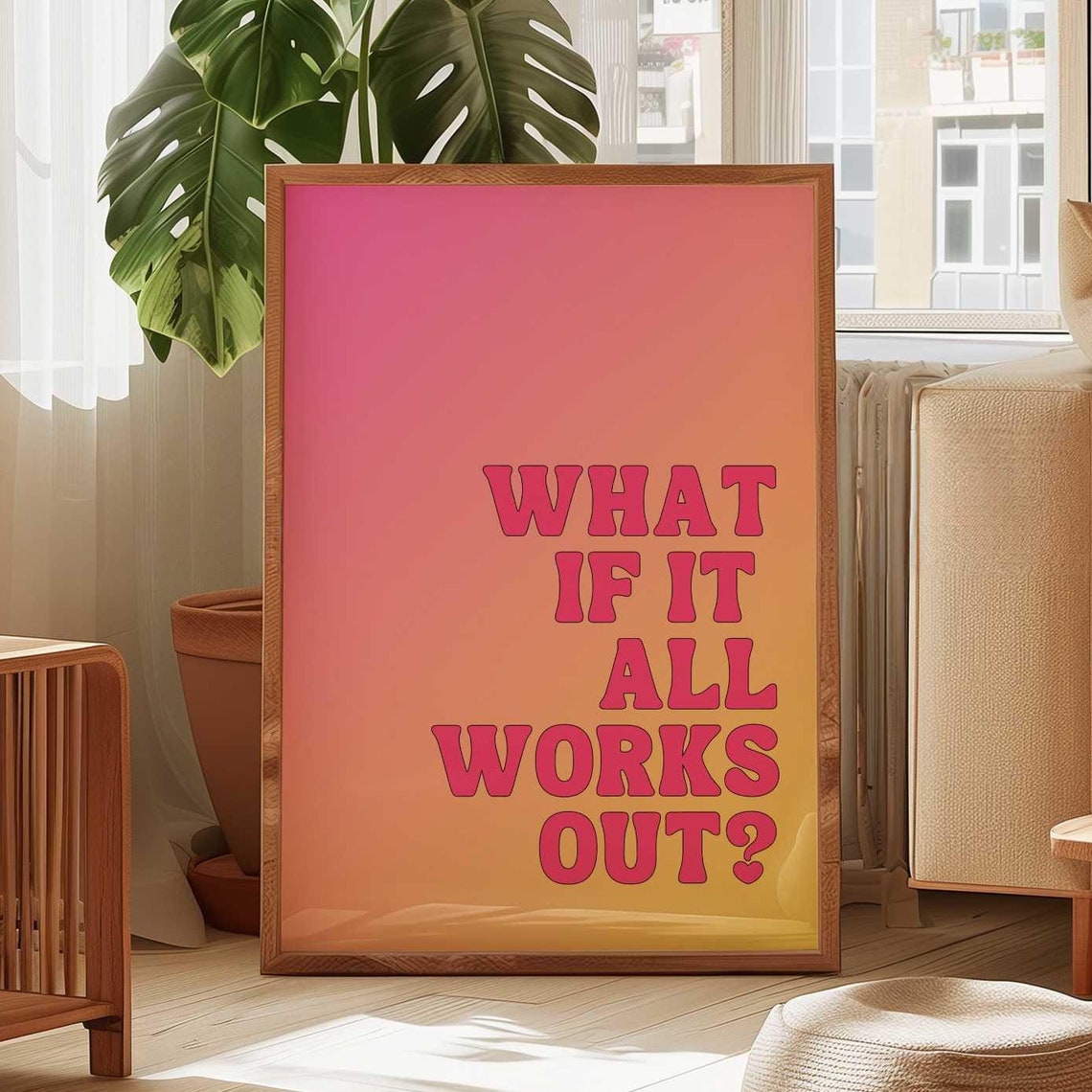 What If It All Works Out Retro Gradient Sunset Typography Poster