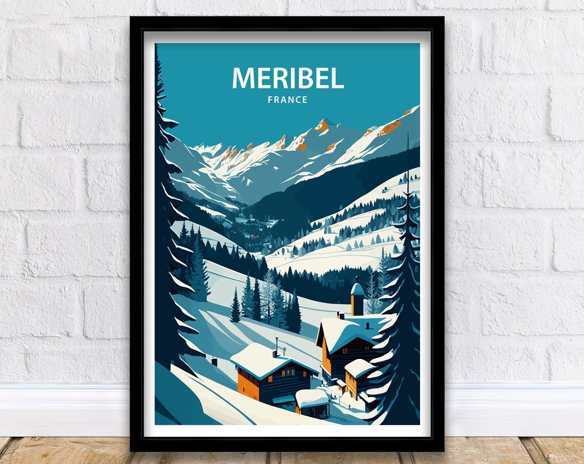 Meribel France Alpine Ski Village Snowy Mountain Winter Poster