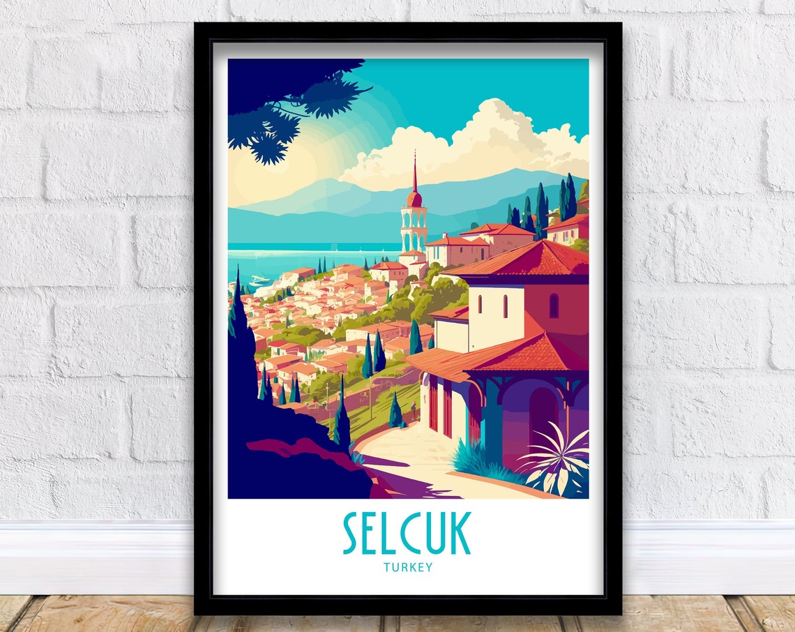 Selcuk Travel Print Wall Art Selcuk Turkey Travel Poster Gift Selcuk Turkey Scenery Art Selcuk Turkey Gift Wall Art Selcuk Scenic Wall Art