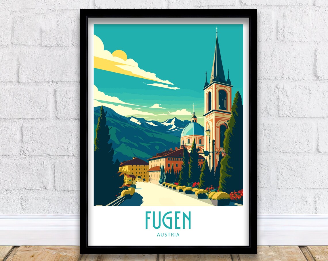 Fugen Austria Alpine Village Church Spire And Mountain Views Poster