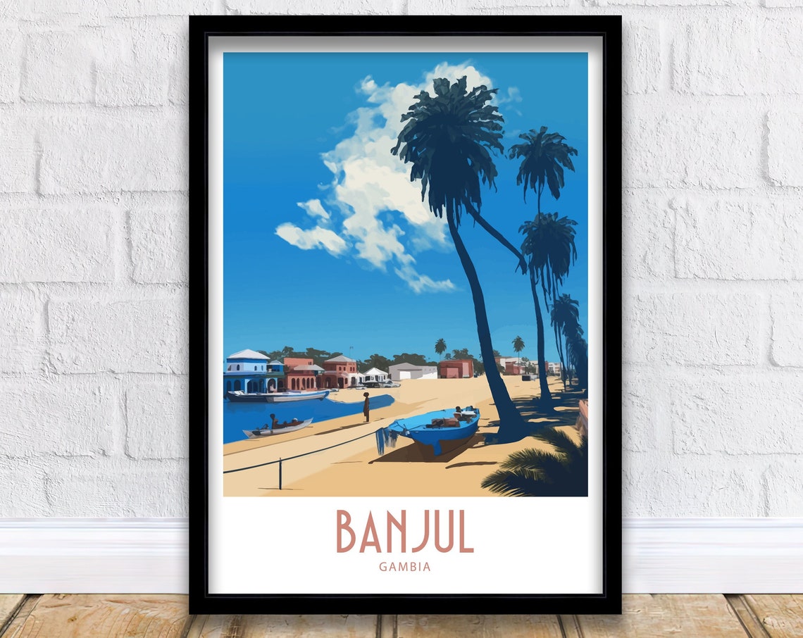 Banjul Travel Print Wall Art Banjul Travel Poster Gift For Banjul Gambia Scenery Wall Art Banjul Gambia Gift Wall Art Banjul Gambia Gifts