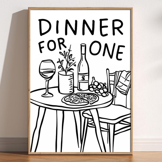 Dinner For One Kitchen Minimalist Retro Art Print Cafe Decor Fun Phrase Coffee Modern Art Poster Hand Drawn Doodle Food And Drink Art