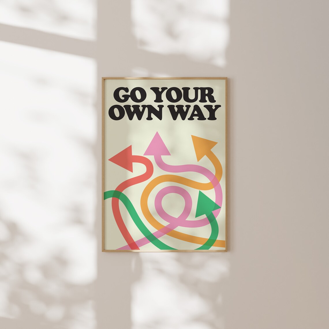 Go Your Own Way Retro Poster, Trendy Room Decor