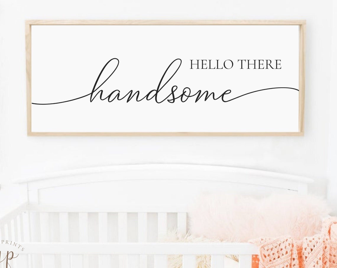 Hello There Handsome Elegant Script Romantic Bedroom Wall Poster