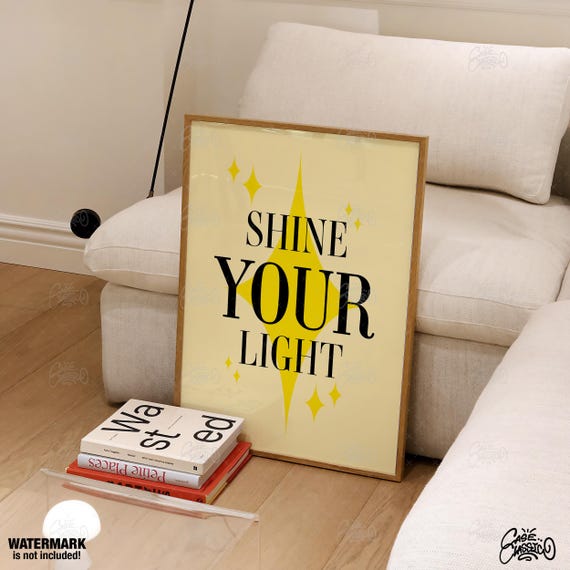 Shine Your Light Bathroom Prints Motivational Poster Toilet Prints Typography Print Love Bar Poster Quote Print Indie Room Decor