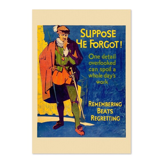 Suppose He Forgot Swordsman Mather 1920s Remembering Beats Regretting Poster
