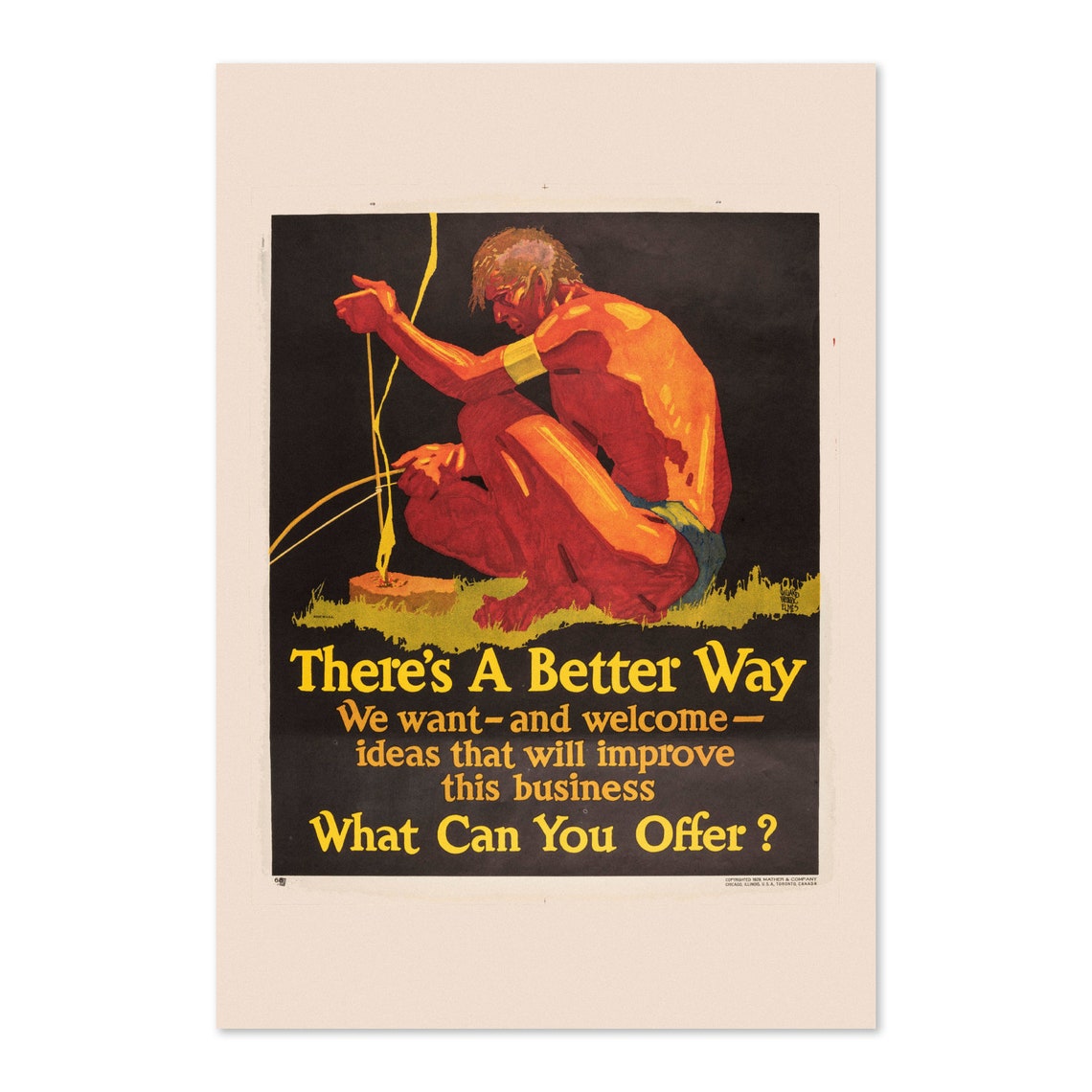 Theres A Better Way Fire Maker Vintage Motivational Business Poster